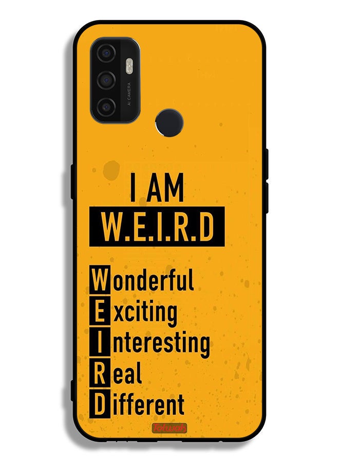 Tolwak Oppo A53s Protective Case Cover I Am Weird - Image 2