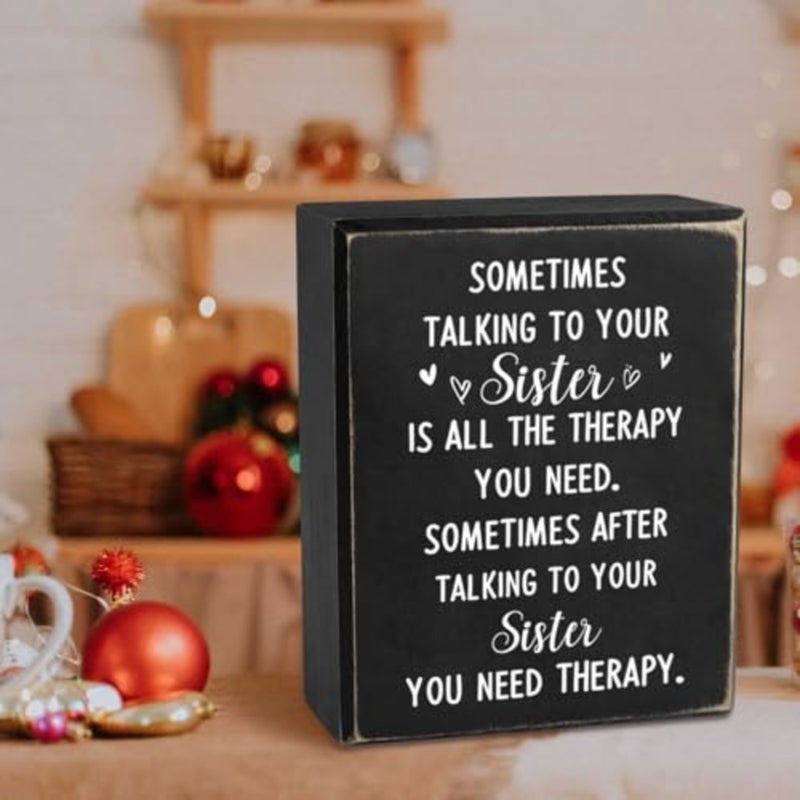 Funny Sister Gifts Sometimes Talking to Your Sister Is All the Therapy You Need Wood Sign Funny Sister Plaques Decorative for Christmas Home Decor-5"x6" - Image 5