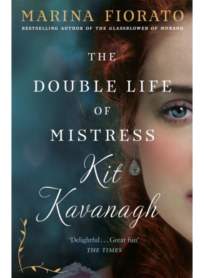 The Double Life of Mistress Kit Kavanagh 
