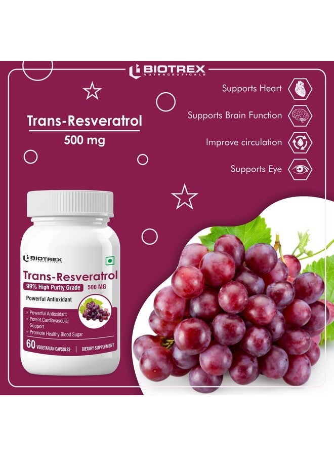 Biotrex Nutraceuticals Biotrex Nutraceuticals Resveratrol 500mg Supplement, 99% High Purity Grade, Antioxidant, Supports Blood Sugar Levels & Healthy Heart - 60 Veg Capsules  - Image 5