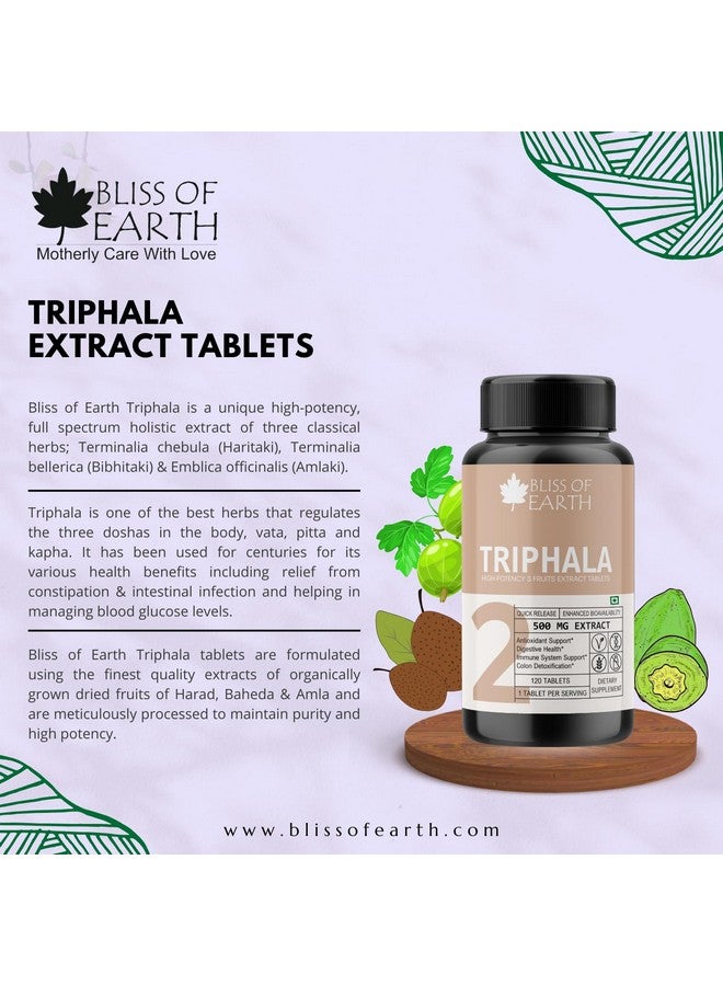 Bliss of Earth High Potency Triphala Extract Tablets 500mg With Quick Release & Enhanced Bioavailability, Digestive Health & Constipation Relief Support, 120 Tablets - Image 4