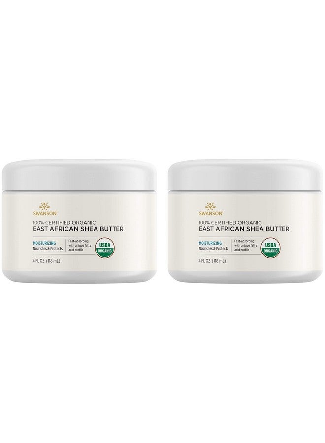 Swanson 100% Certified Organic East African Shea Butter 4 fl Ounce (118 ml) Solid Oil (2 Pack) - Image 1