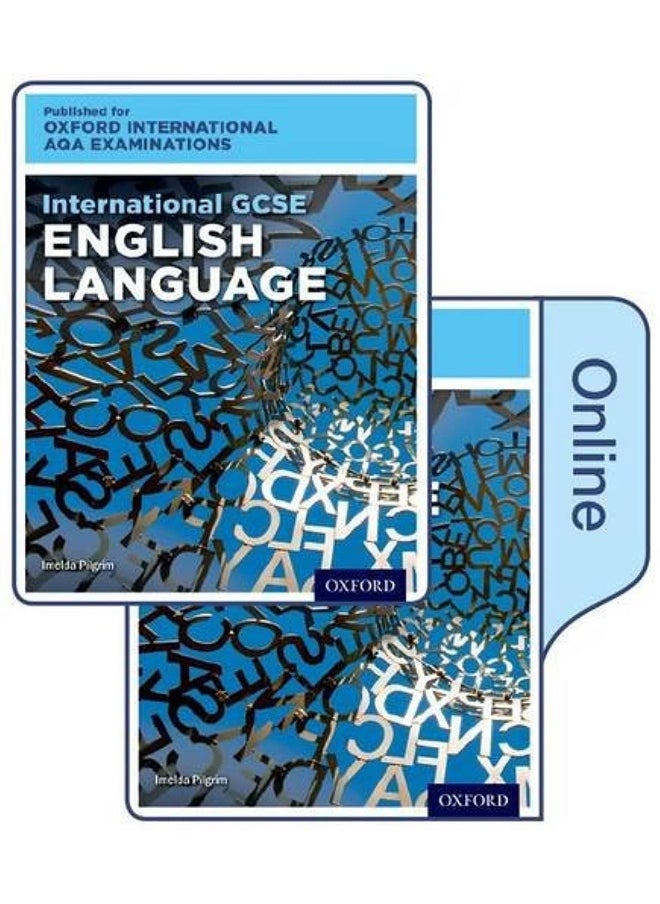 International GCSE English Language for Oxford International AQA Examinations: Print & Online Textbook Pack 