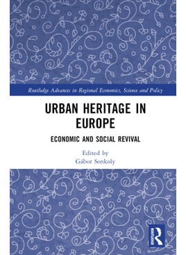 Urban Heritage in Europe - pzsku/Z32D01017722FD9902F87Z/45/_/1734526102/7d231ede-01f8-47c6-bdb0-dd7191c4f63e