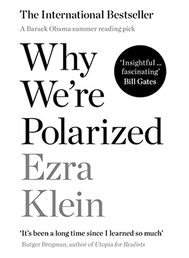 Why We're Polarized: A Bill Gates summer reading pick 