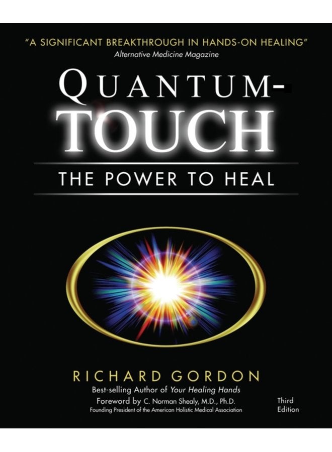 Quantum Touch The Power to Heal - Paperback