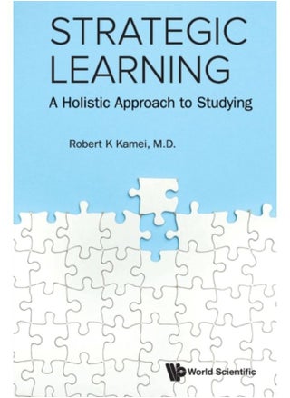 Strategic Learning: A Holistic Approach To Studying - Paperback - pzsku/Z32DA89226D4E24CBE4C7Z/45/_/1690971022/fa824ec8-9d81-4ddf-badf-d0fca477d1e7