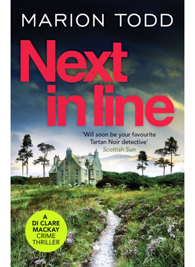 Next in Line : A must-read Scottish crime thriller 