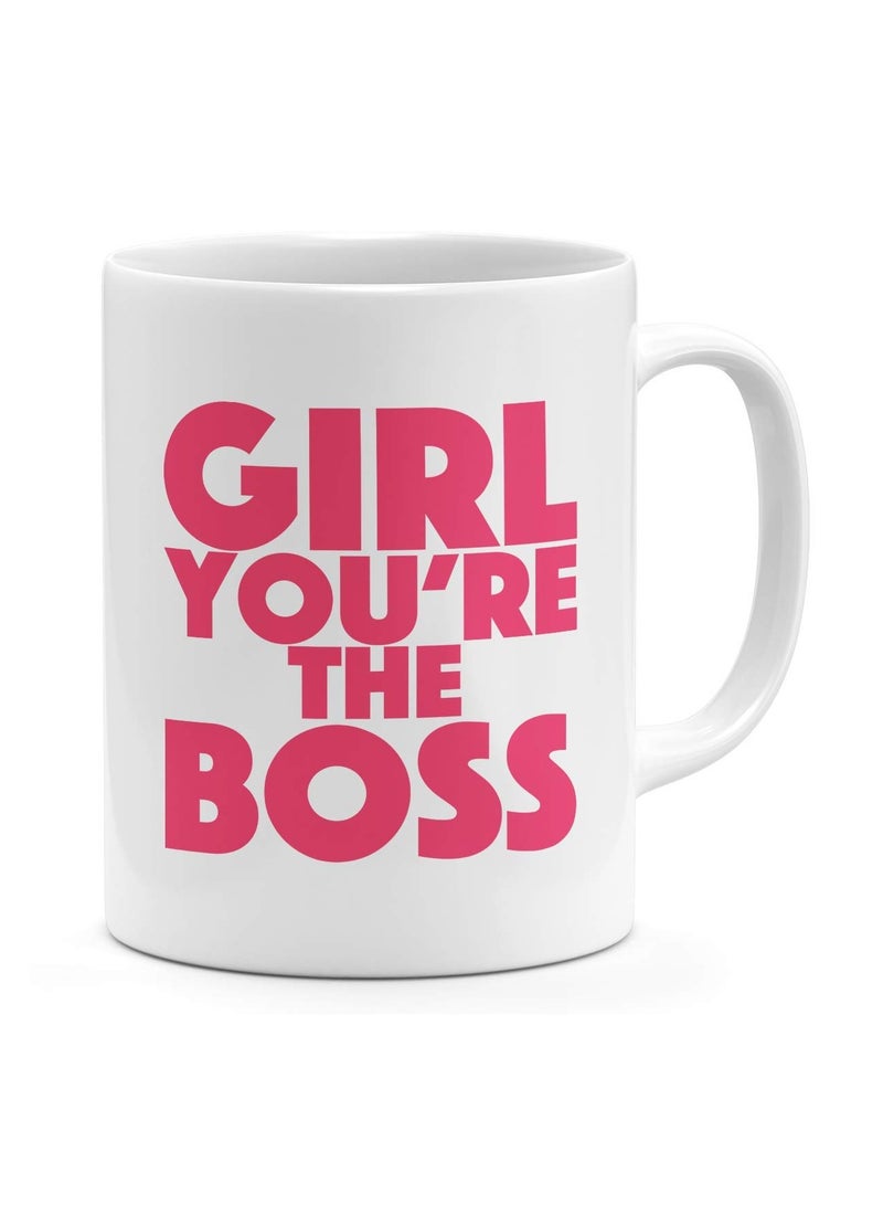 Girl You Are The Boss Women Power Mug, Female Boss Mug