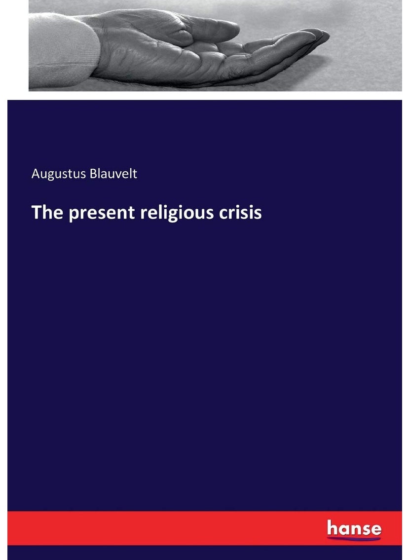 The present religious crisis  - Image 1