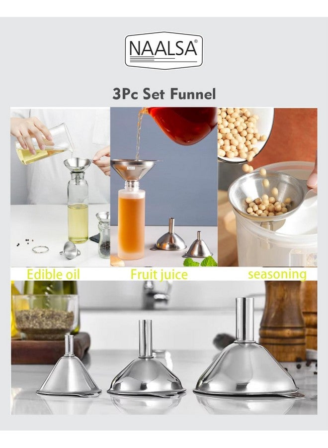 NAALSA CROWN 3pc Funnels Set Small/Medium/Large Food Grade Stainless Steel funnel for oil dispenser for Ghee, Liquids, Essential Oils, Powder funnel for kitchen use - Image 3