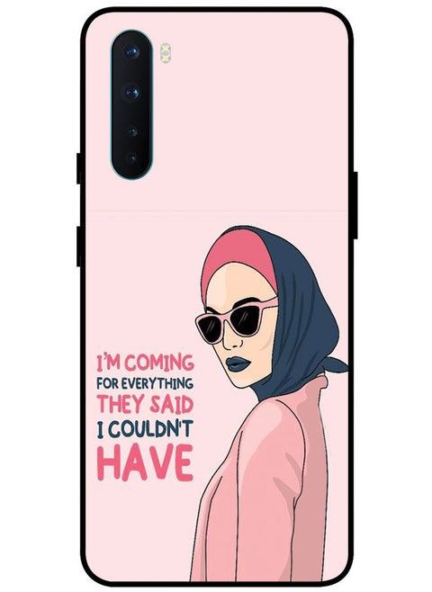 Protective Case Cover For OnePlus Nord Smart Series Printed Protective Case Cover for OnePlus Nord I'M Coming For Everything They Said I Couldn't Have