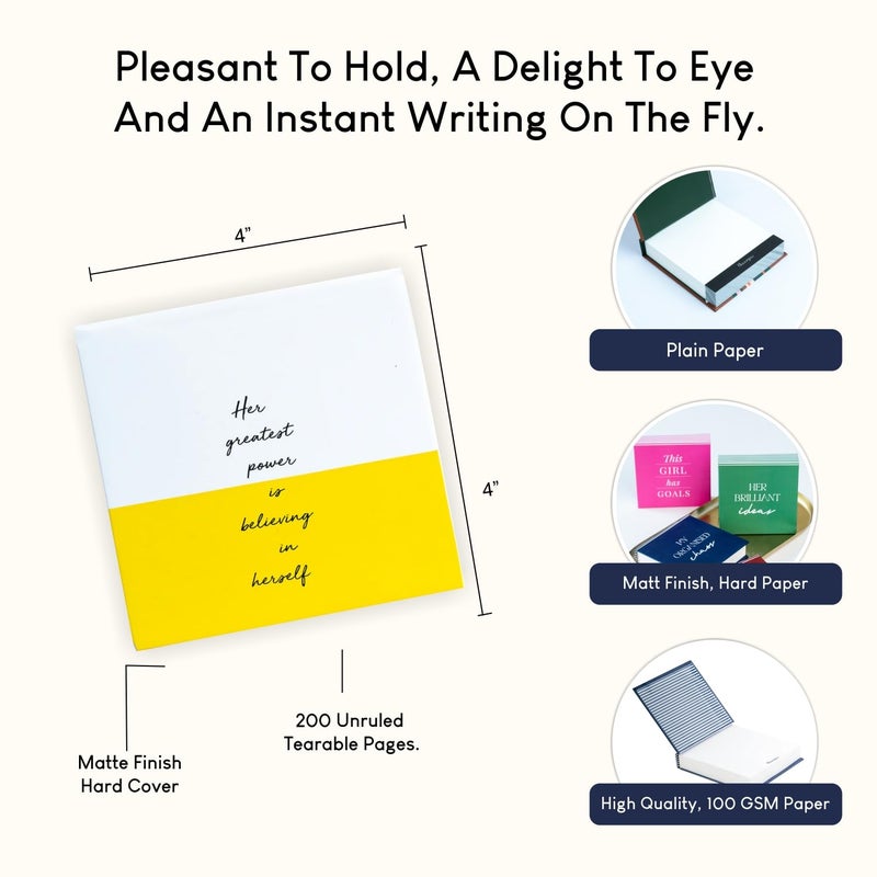 CHAARPAI Jotter Notepad For Daily Notes & Ideas | Stylish "His Greatest Power is Believing in Herself" Memo Pad for Journal | Writing Pad Diary for Students, Notes, Lists, Small NoteBook With 200 Blank Pages Size-4X4 Inch - Image 3