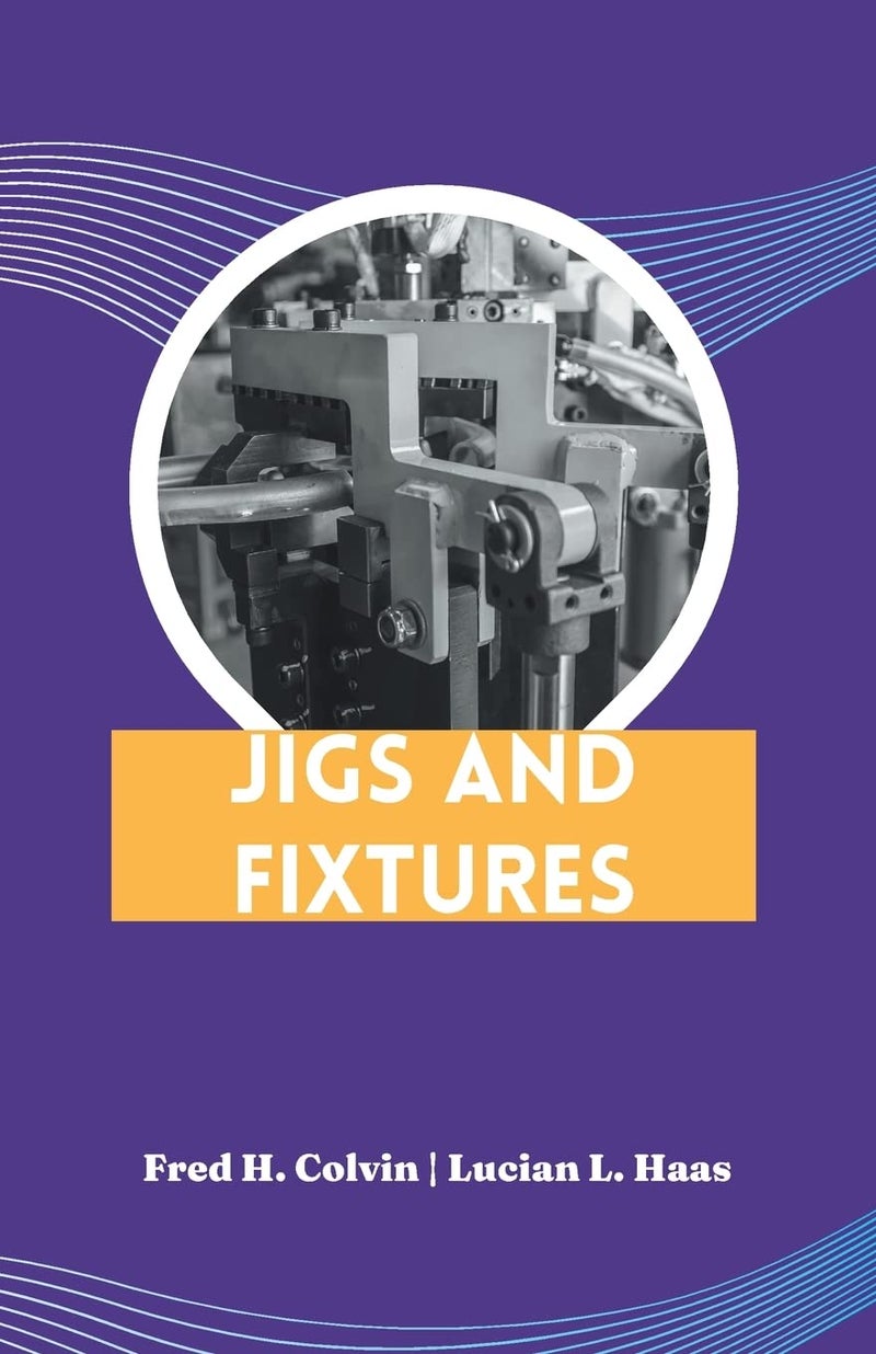 Jigs and Fixtures  - Image 1
