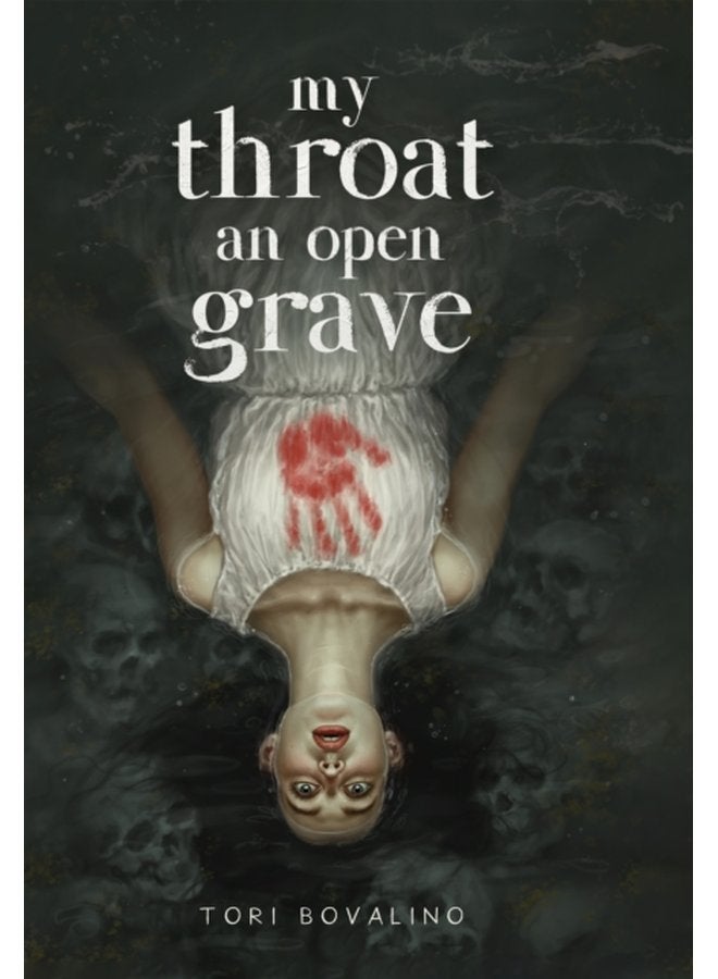 My Throat an Open Grave - Hardback