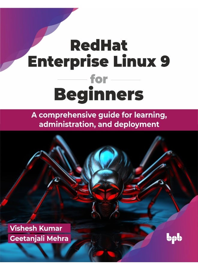 RedHat Enterprise Linux 9 for Beginners: A comprehensive guide for learning, administration, and deployment - Image 1