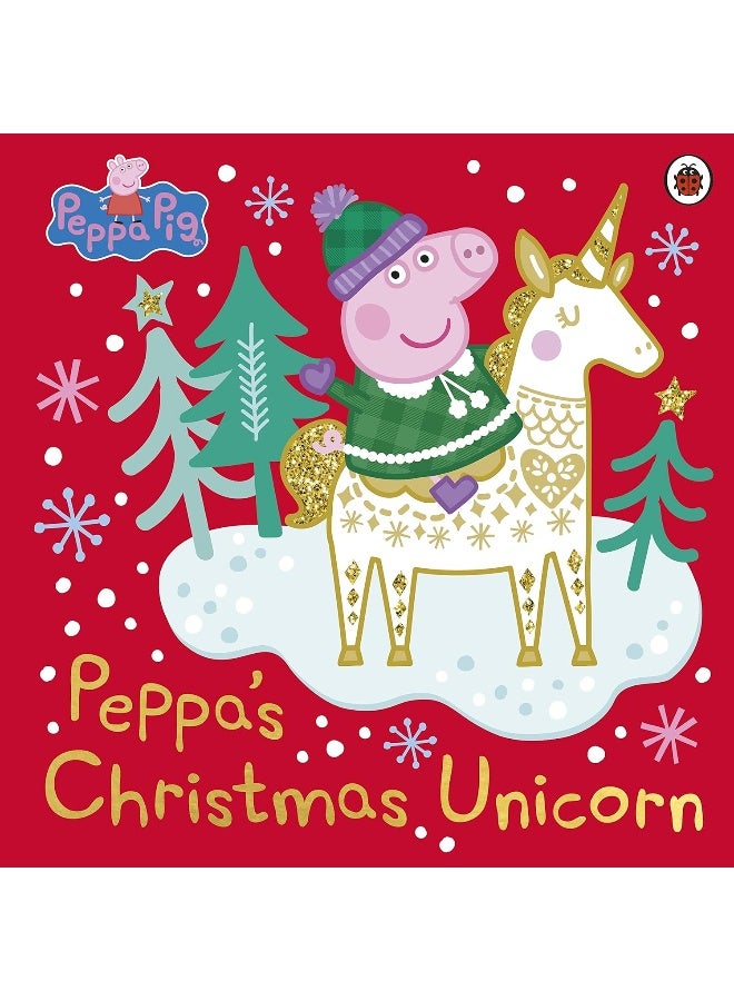 Peppa Pig: Peppa's Christmas Unicorn - Image 1