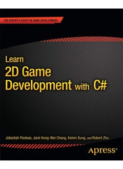 Learn 2D Game Development with C#: For iOS, Android, Windows Phone, Playstation Mobile and More 