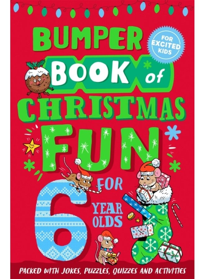 Bumper Book of Christmas Fun for 6 Year Olds - Paperback