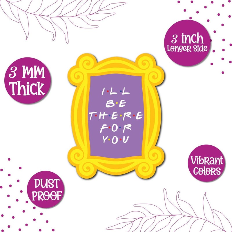 Bhai Please Ill be There for You Wooden Fridge Magnet Pack of 1 MovieTV Quotes Friendship Fridge Decorations Gift for Friends Colleagues Gen Y Birthday Return Gift - Image 4
