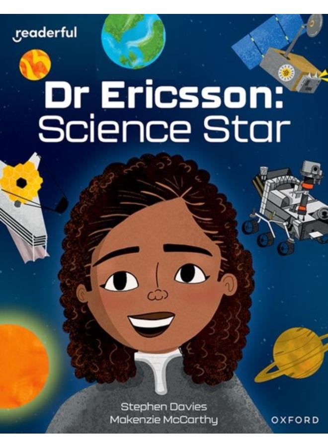Readerful Independent Library: Oxford Reading Level 12: Dr Ericsson: Science Star 