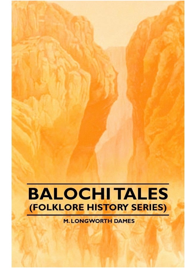 Balochi Tales (Folklore History Series) 