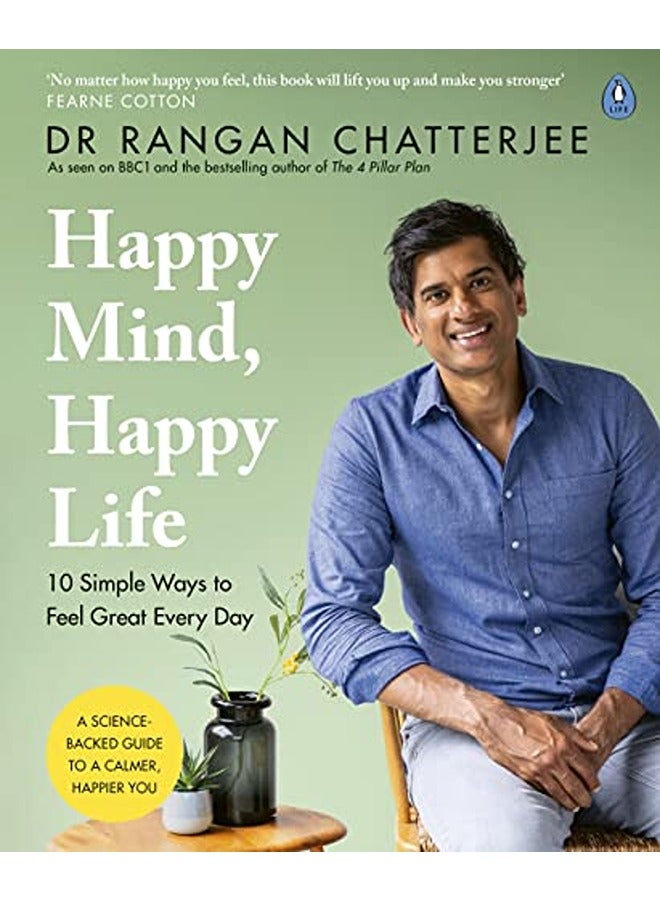 عقل سعيد حياة سعيدة 10 طرق بسيطة للشعور بالراحة كل يوم