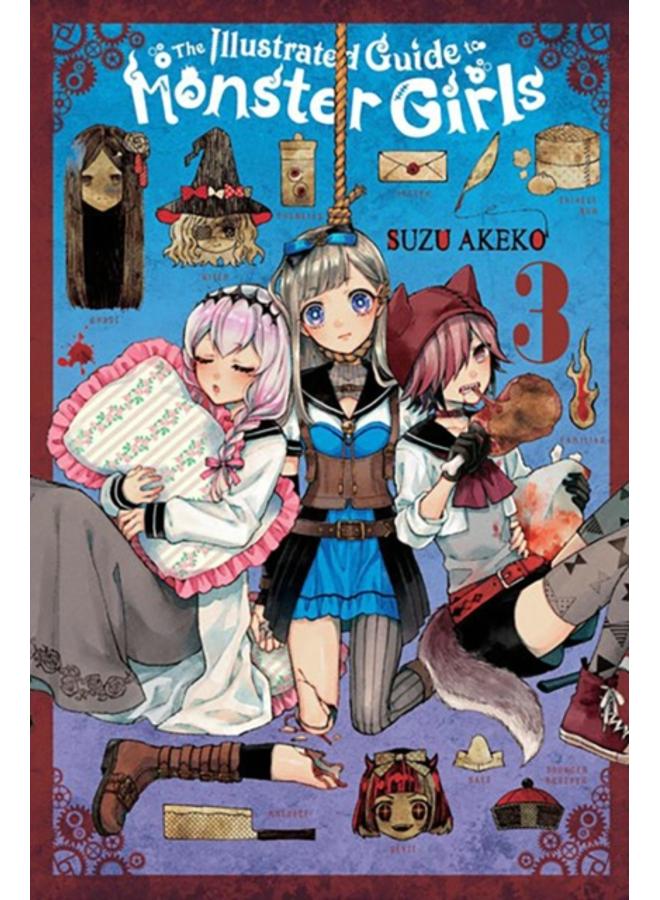 The Illustrated Guide to Monster Girls, Vol. 3 