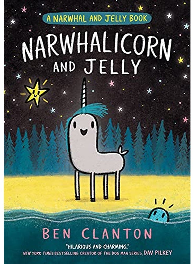Narwhalicorn And Jelly A Narwhal And Jelly Book