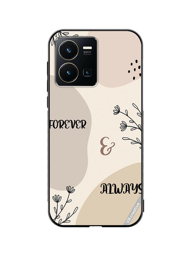 VR CREATIVE Protective Case Cover For Vivo Y35 Forever And Always Design Multicolour