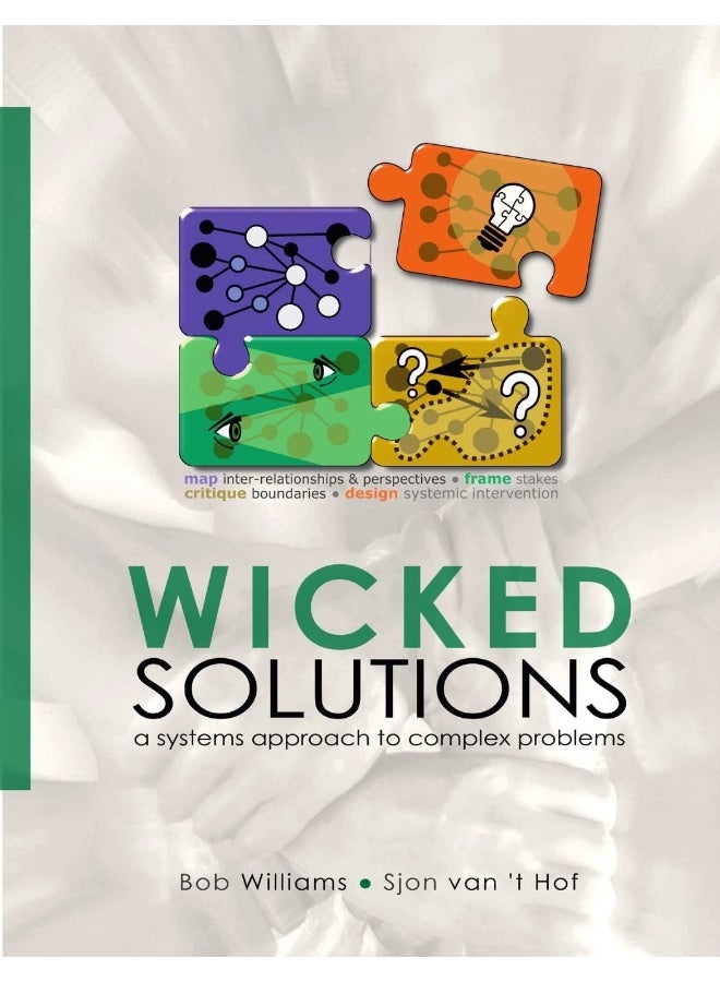 Wicked Solutions : A Systems Approach to Complex Problems - Image 1