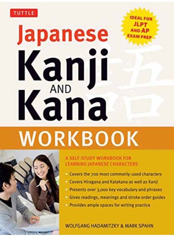Japanese Kanji and Kana Workbook A Self Study Workbook for Learning Japanese Characters - Paperback