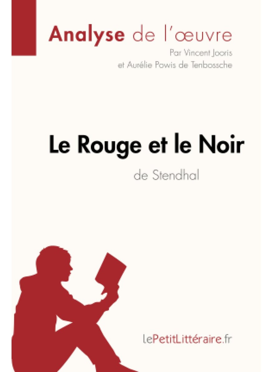 Le Rouge et le Noir de Stendhal (Analyse de l'oeuvre): Analyse complète et résumé détaillé de l'oeuvre  - Image 1