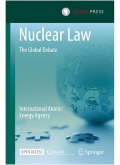 Nuclear Law: The Global Debate