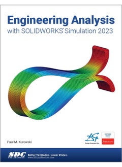 Engineering Analysis with SOLIDWORKS Simulation 2023 