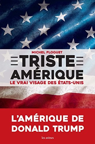 Triste Amerique 