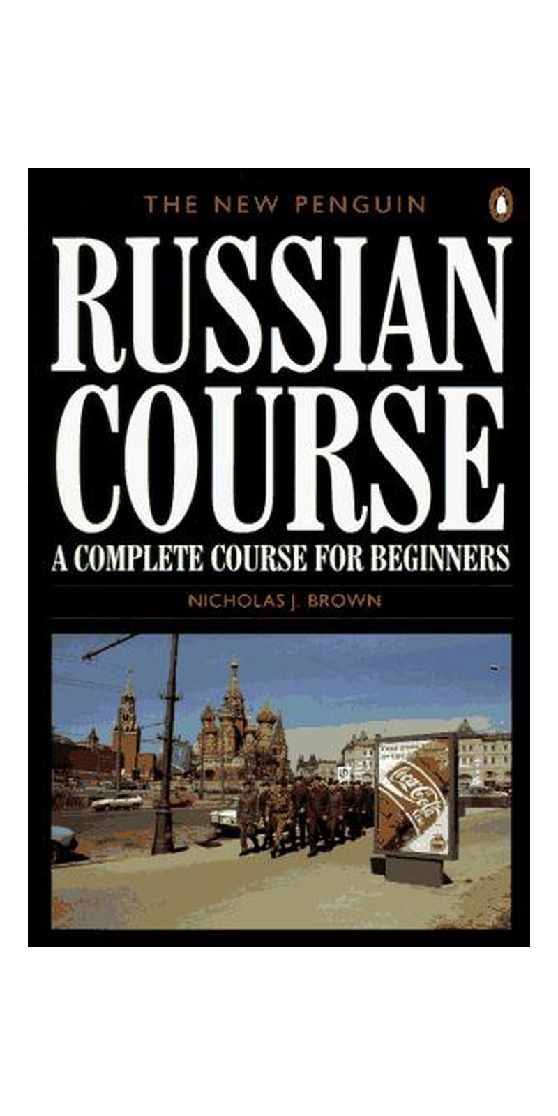 The New Penguin Russian Course
