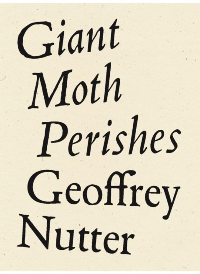 Giant Moth Perishes 