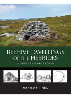 Beehive Dwellings of the Hebrides 