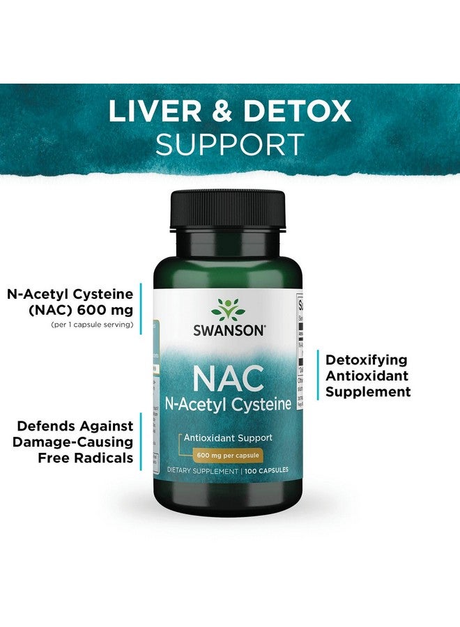 Swanson NAC - N-Acetyl Cysteine - Supplement 600 mg 100 Capsules (4 Pack) - Image 5