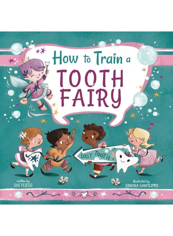 How to Train a Tooth Fairy (Volume 9)