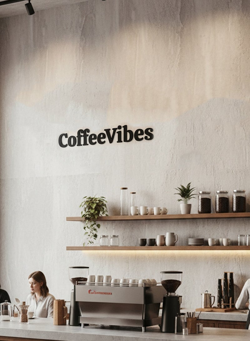 LOWHA Acrylic Wall Art with Back Sticker Featuring a Laser Cut Coffee Vibes Phrase - Image 4