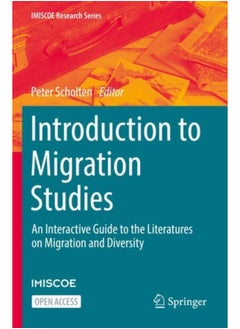 Introduction to Migration Studies : An Interactive Guide to the Literatures on Migration and Diversity 