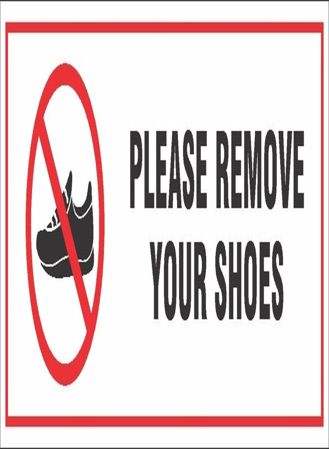 NS INVENTIVENESS - Please Remove Your Shoes Board PVC Sticker - (Rectangle, 15 inch X 6 inch) - Image 1