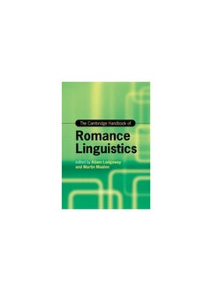 The Cambridge Handbook of Romance Linguistics 