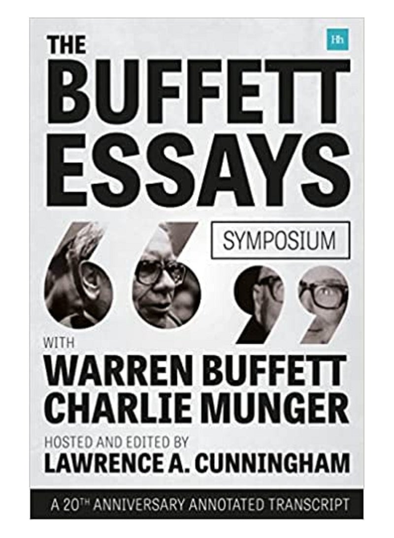 Buffett Essays Symposium A 20th Anniversary Annotated Transcript 