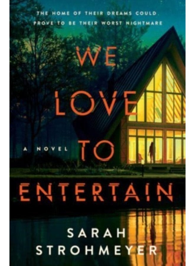 We Love to Entertain A Novel - Paperback