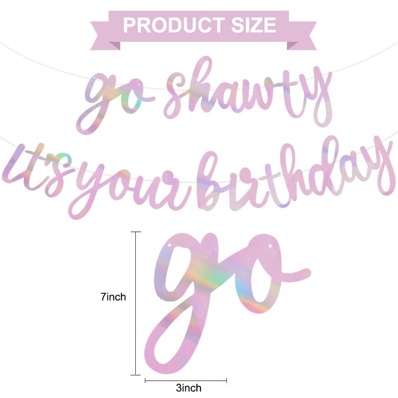BEISHIDA Double-Sided Rainbow Pink Go Shawty It's Your Birthday Banner 11.4Feet,NO DIY-Hip Hop Theme Glitter Happy Birthday Banner Pre-Strung Rap Theme Happy Birthday Sign for Man Women birthday Party Supply - Image 2