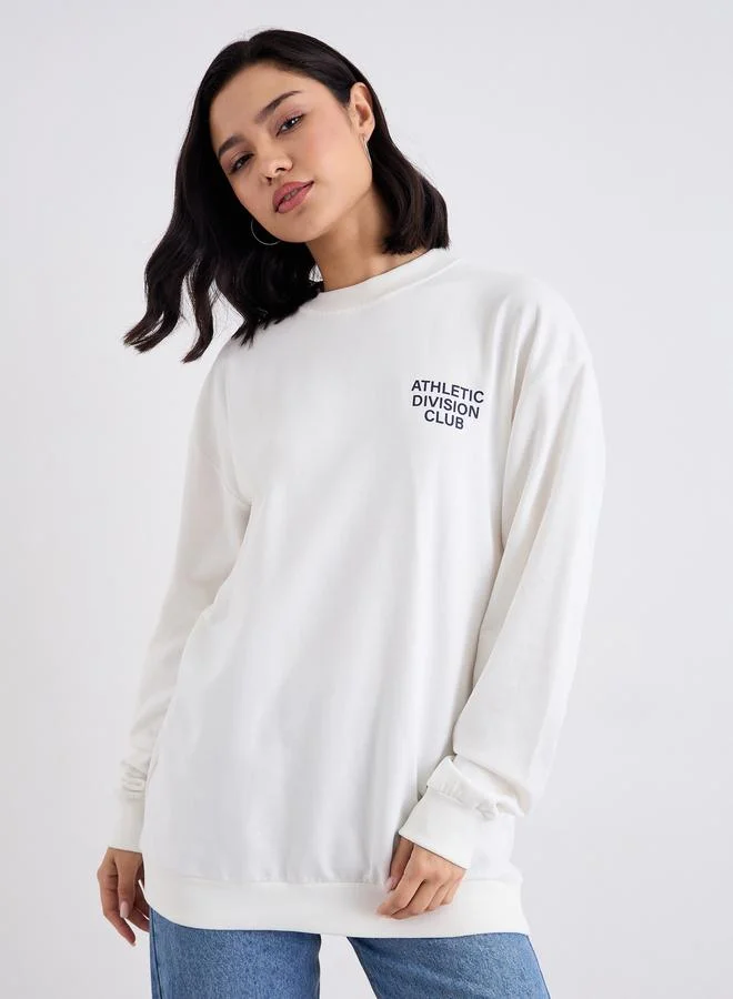 Styli Styli Women Off White Regular Fit Longline Sweatshirt with Slogan Print
