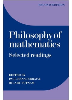 Philosophy of Mathematics: Selected Readings 